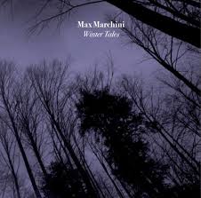 MARCHINI MAX - Winter Tales (CD Digisleeve)